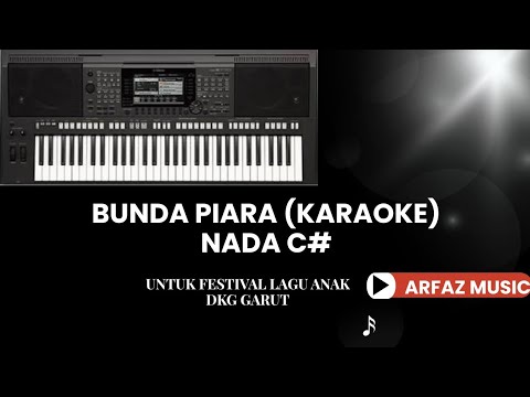Bunda Piara (Karaoke) Nada C#