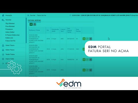 EDM PORTAL FATURA SERİ NO AÇMA