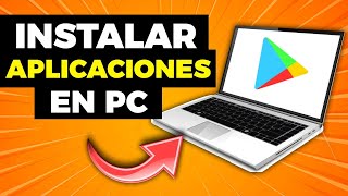 ✅CÓMO DESCARGAR APLICACIONES EN PC - Instalar apps en PC 2024