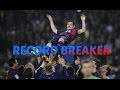 Lionel messi  record breaker 20142015  motivational