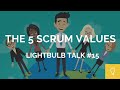The 5 scrum values  lightbulb talk 15