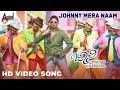 Johnny Mera Naam | Shirtu Pantnalli | Duniya Vijay | Ramya | V.Harikrishna