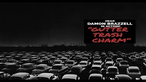 Damon Brazzell - Gutter Trash Charm (Official Music Video)