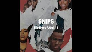 SNIPS - Wanna Down A Brandy? [Edits Vol. 1] Resimi