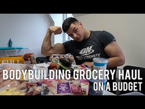 Bodybuilding Grocery Haul On A Budget | Bulking Foods Bodybuilding Grocery Haul On A Budget | Bulking Foods