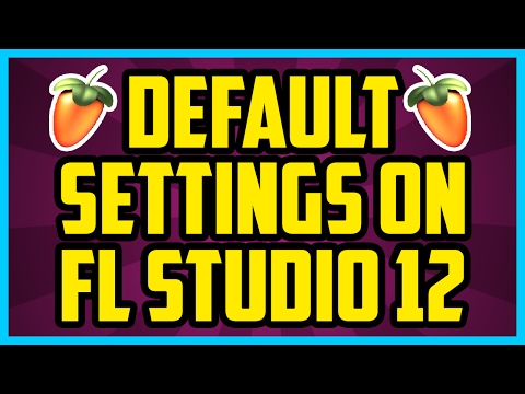 How To Reset FL Studio 12 To Default Settings 2017 (QUICK & EASY) - Fl Studio 12 Reset Settings