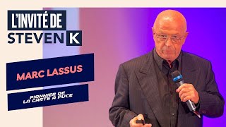 Marc Lassus - Pionnier de la Carte à Puce aux Industries de la Transition Écologique