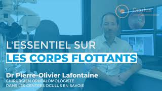 Quel traitement pour les corps flottants ? - Centre ophtalmologique Oculus