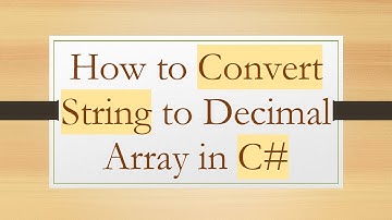How to Convert String to Decimal Array in C#