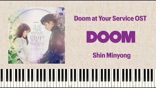 Shin Minyong - Doom (어느 날 우리 집 현관으로 멸망이 들어왔다 BGM - Doom at Your Service OST) | Piano Tutorial
