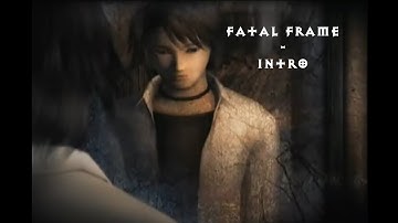 Fatal Frame - Himuro (Intro)