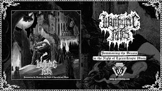 Wampyric Rites - Summoning the Beasts in the Night of