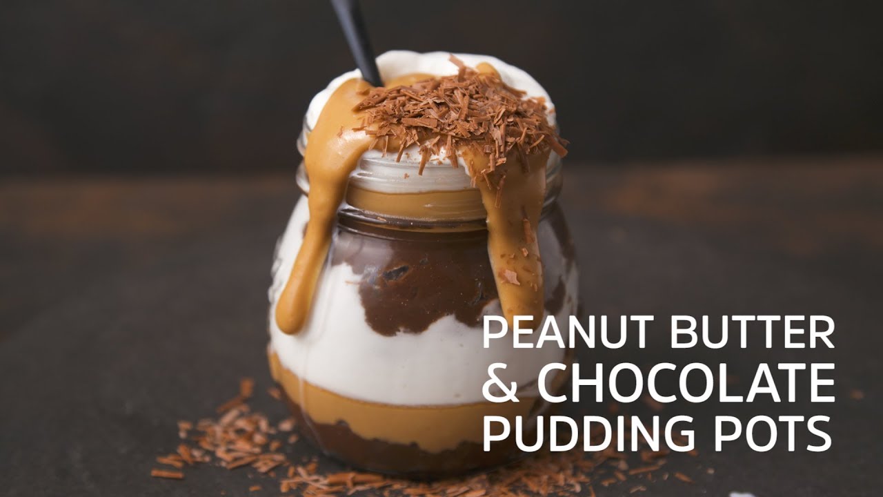 Peanut Butter and Chocolate Pudding Pots - YouTube