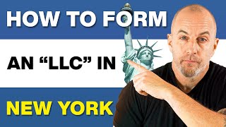 How to Start an LLC in New York | Very Easy Step-by-Step New York LLC Guide