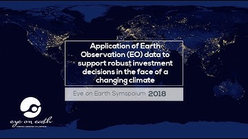 Application of Earth Observation (EO) data to support investment decisions