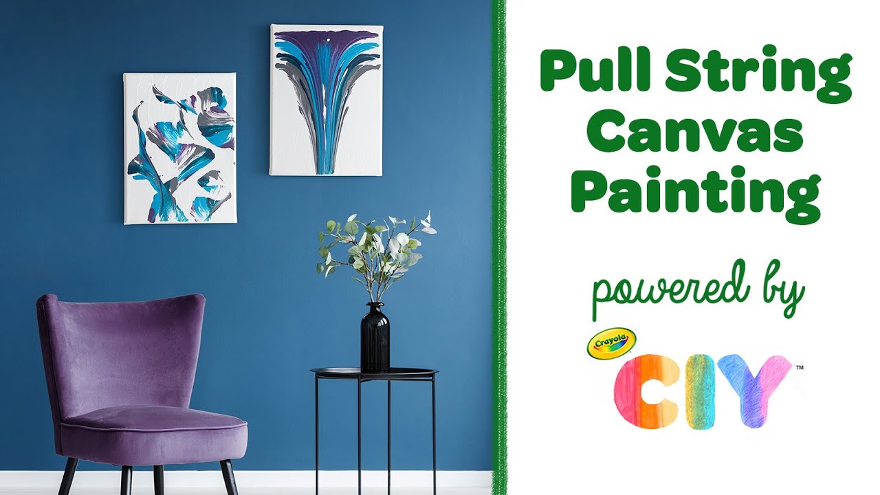 Pull String Canvas Painting DIY, Crafts, , Crayola CIY, DIY  Crafts for Kids and Adults