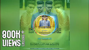 Ishare Tere - Guru Randhawa - (Sambalpuri Tapori Mix) - Dj Chotu Latuwa & Dj Cp2 2k18