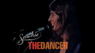 Smokie - The Dancer (Exclusive Video)