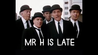 Mr  H Is Late  Starring Eric Sykes Spike Milligan Roy Kinnear U0026 Dennis Waterman 1988