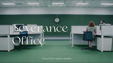 Severance Office Ambience | Focus & Work Like a Lumon Employee