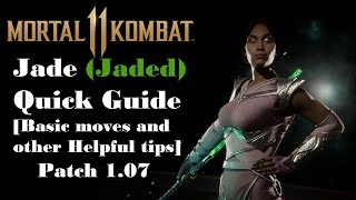 Mortal Kombat 11 Jade Jaded Quick Guide 1.07