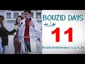 Bouzid days ep11 bouzid antisismique      11   