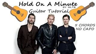 Michael Learns To Rock - Hold On A Minute - Guitar Tutorial Lesson Chords - How To Play -Cover