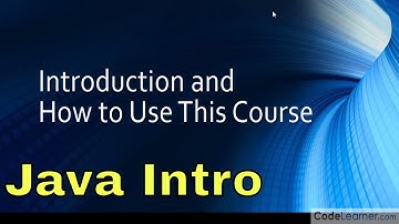 01 - Introduction to Java And How To Use This Course