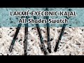 Lakm eyeconic kajal all shades swatch  lakme eyeliner swatch lakme