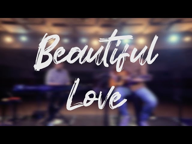 Beautiful Love by Victory Worship class=