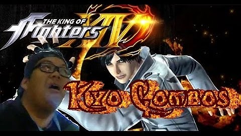Kyo Combo Compilation [King of Fighters XIV Demo]