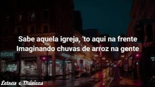 Luan Santana Chuva de arroz Letra