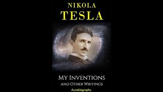 My Inventions and Other Works by Nikola Tesla - Audiobook
