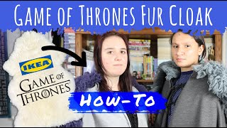 How To Make Game of Thrones Fur Cloaks with IKEA Rugs (Cosplay DIY)
