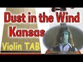 Dust in the Wind - Kansas - Violin - Play Along Tab Tutorial