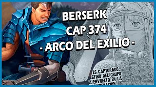 Berserk cap 374 (análisis) Inicio del arco del Exilio