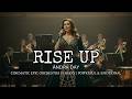 Andra Day - Rise Up Cinematic Epic Orchestra Version | Powerful &amp; Emotional