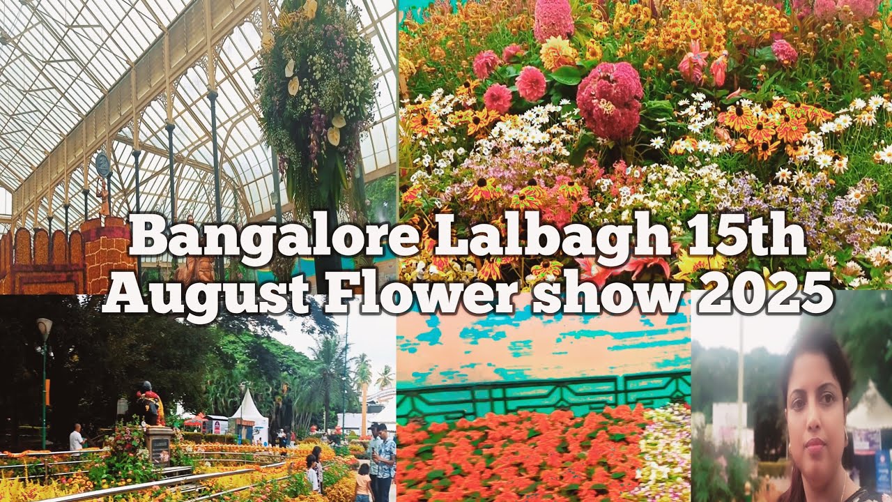 Bangalore Lalbagh 15th August Flower Show 2025 | Lalbagh Botanical Garden 