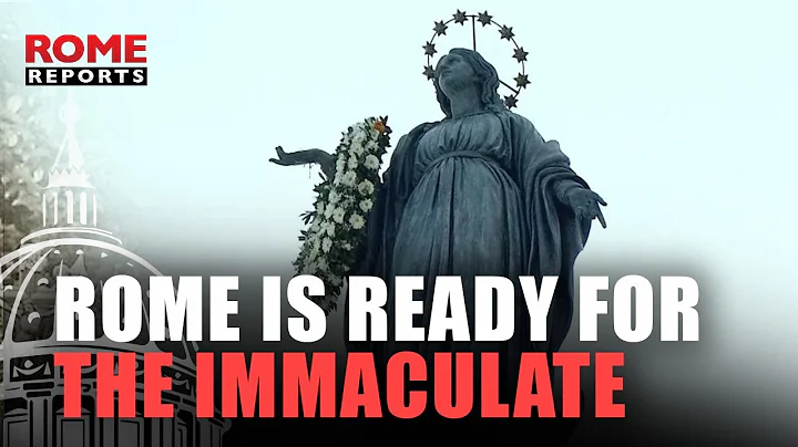 Everything is now ready in ROME to celebrate the IMMACULATE CONCEPTION