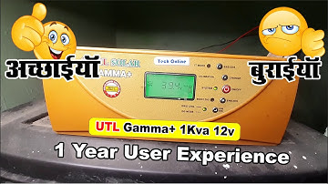 Utl Gamma+12v 1kva, pros and cons | pros and cons | best mppt solar inverter 2025 | after 1y
