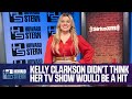 Kelly Clarkson Never Thought Her TV Talk Show Would Be a Hit