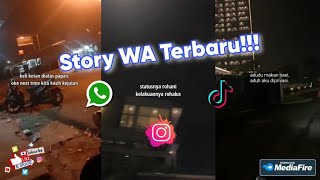 Kumpulan Story WA Terbaru || Story WA Kata Kata Versi TikTok ~ 22