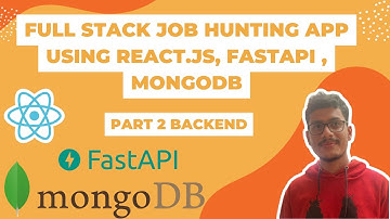 Fullstack Job Hunting App | React.js | FastAPI | MongoDB | #2 Backend