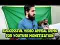 Successful video appeal demo for youtube monetization | Sami bhai | 11 June 2022