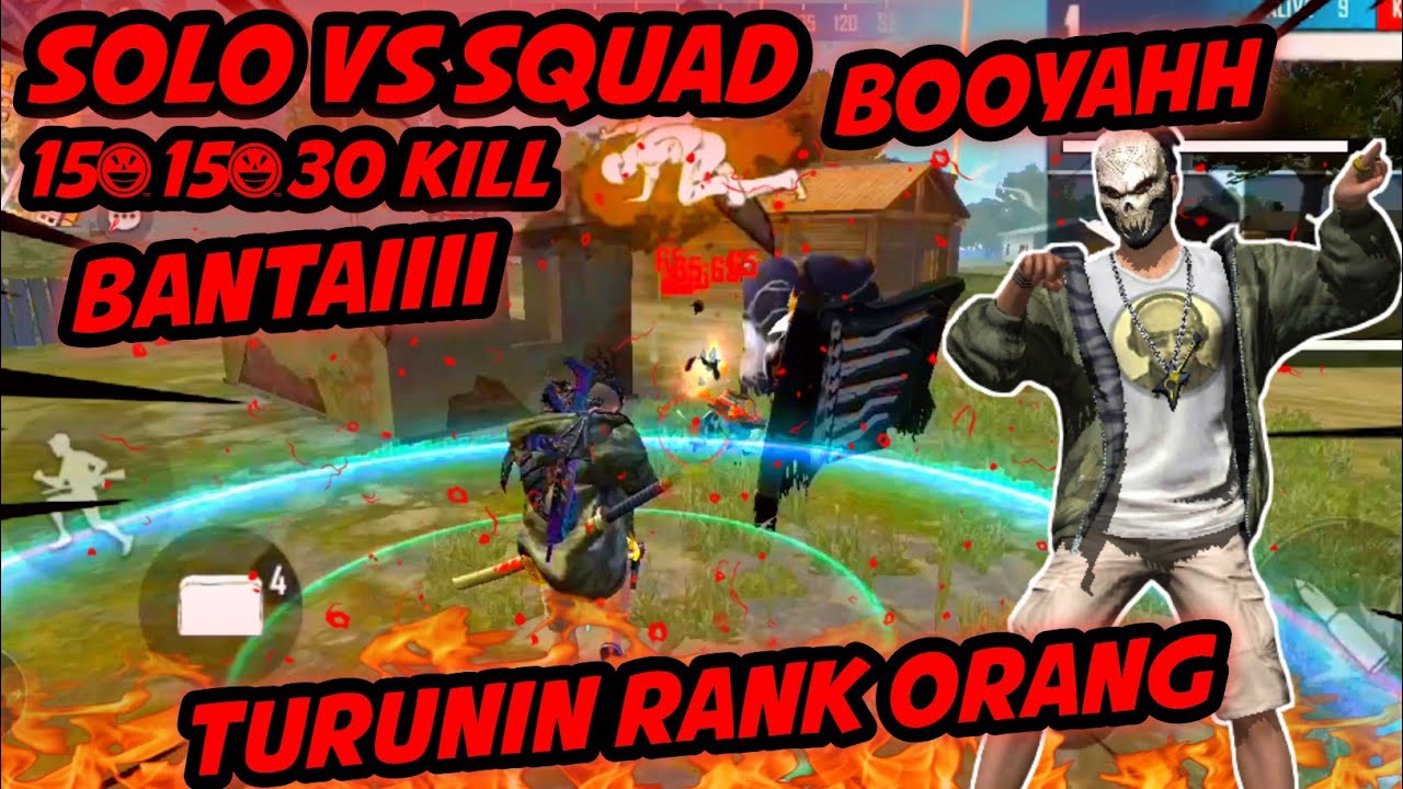 SOLO VS SQUAD TOTAL 30 KILL BOOYAH TURUNIN RANK ORANG PAKAI BUNDLE OLD ...
