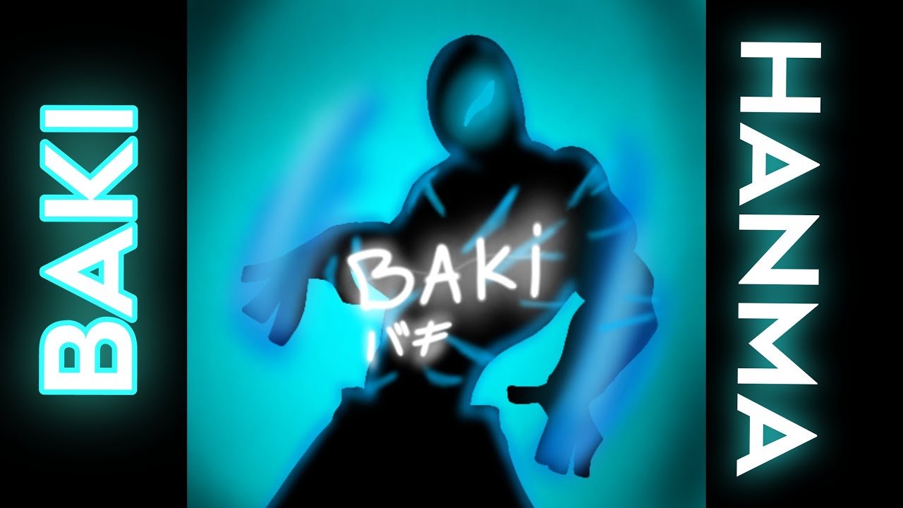 Baki Hanma Animation Showcase - YouTube