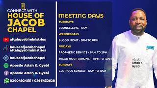 PRAYER, PROPHETIC & DELIVERANCE SERVICE || APOSTLE ATTAH K. GYEBI || 22/05/2026