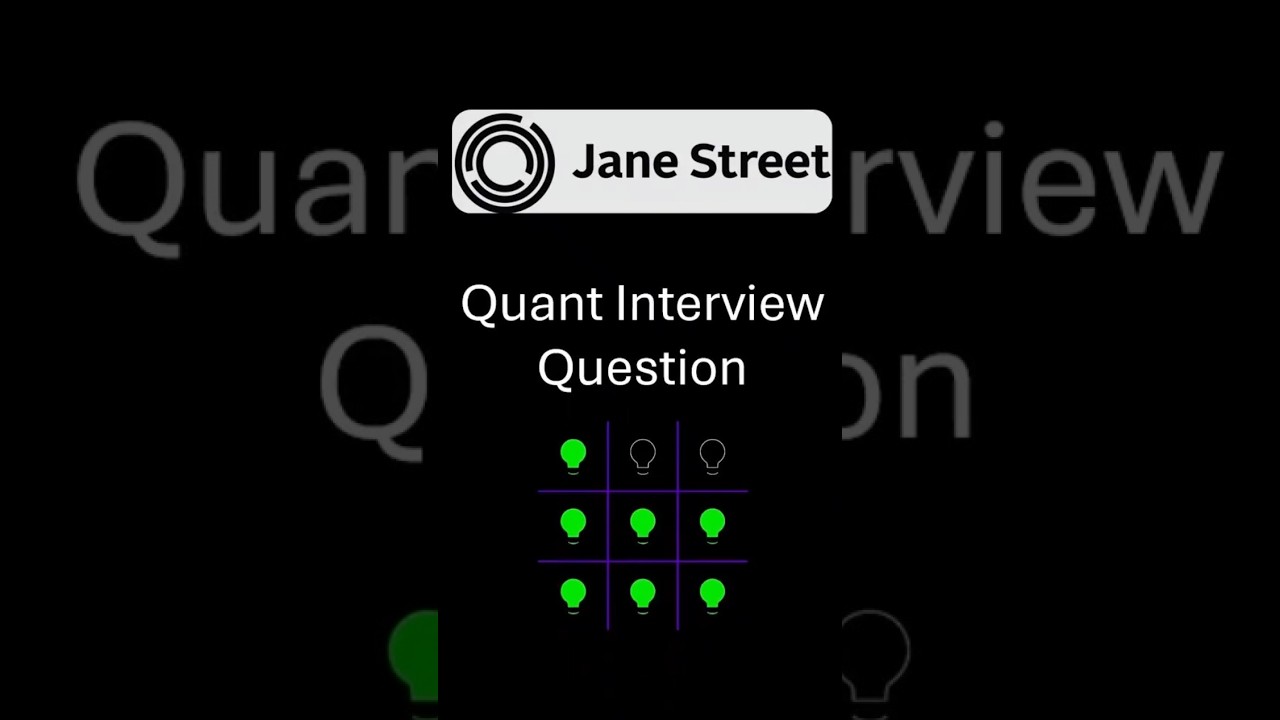 Jane Street Interview Question