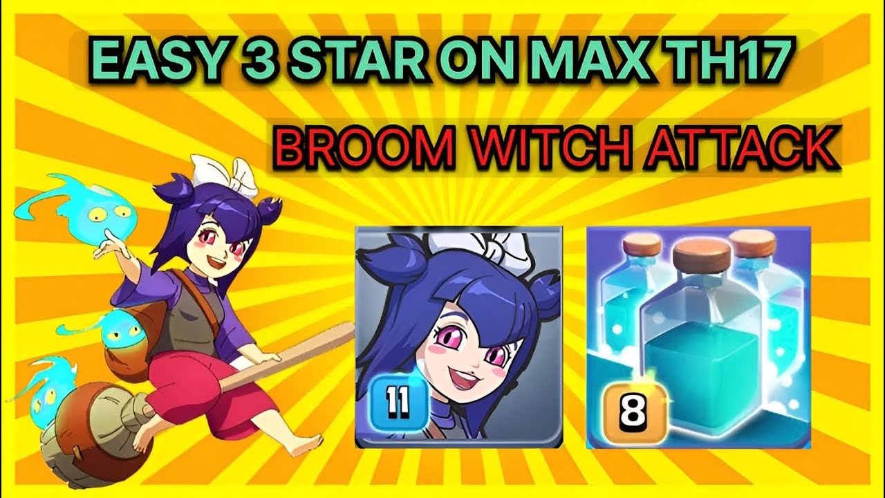 Broom Witch Attack on TH17 - Clash of Clans Epic Strategy!