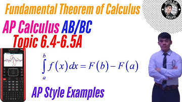 AP Calculus AB/BC | Onderwerp 6.4 - 6.5A | De fundamentele stelling van de calculus en netto vera...
